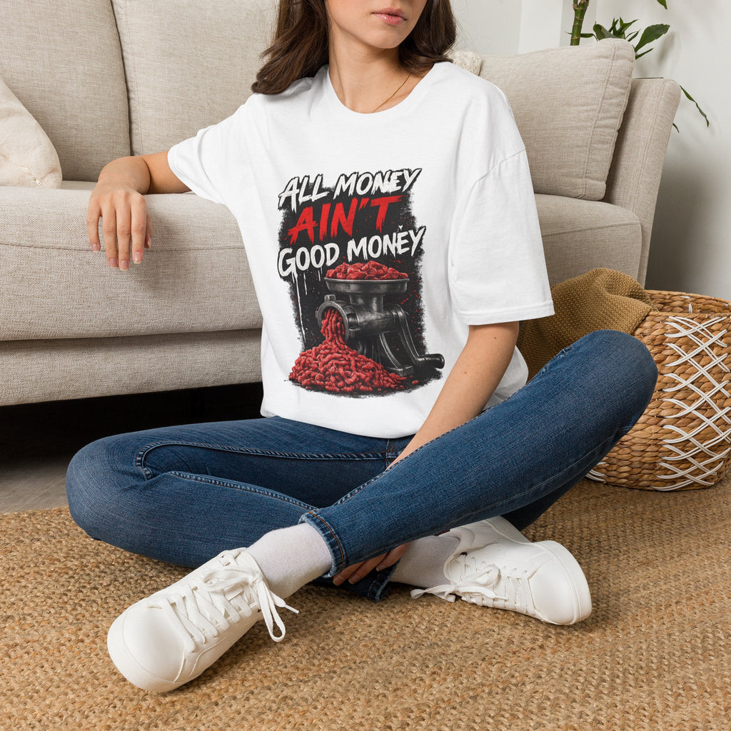 All Money Ain’t Good Money – Meat Grinder Graphic Streetwear Tee