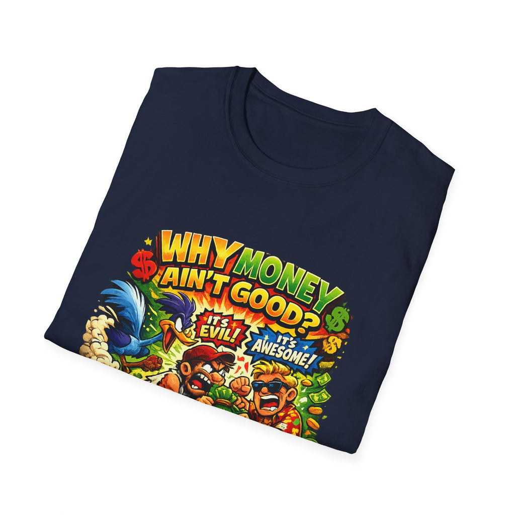 All Money Ain't Good Money | Comic Streetwear Tee
