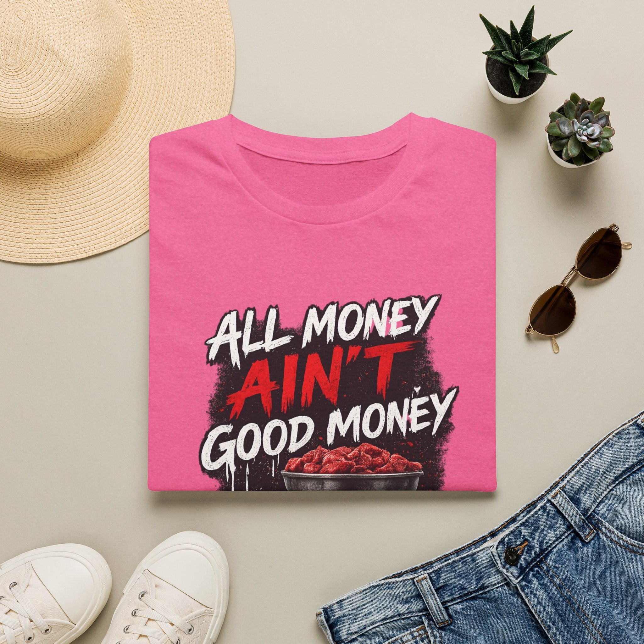 All Money Ain’t Good Money – Meat Grinder Graphic Streetwear Tee