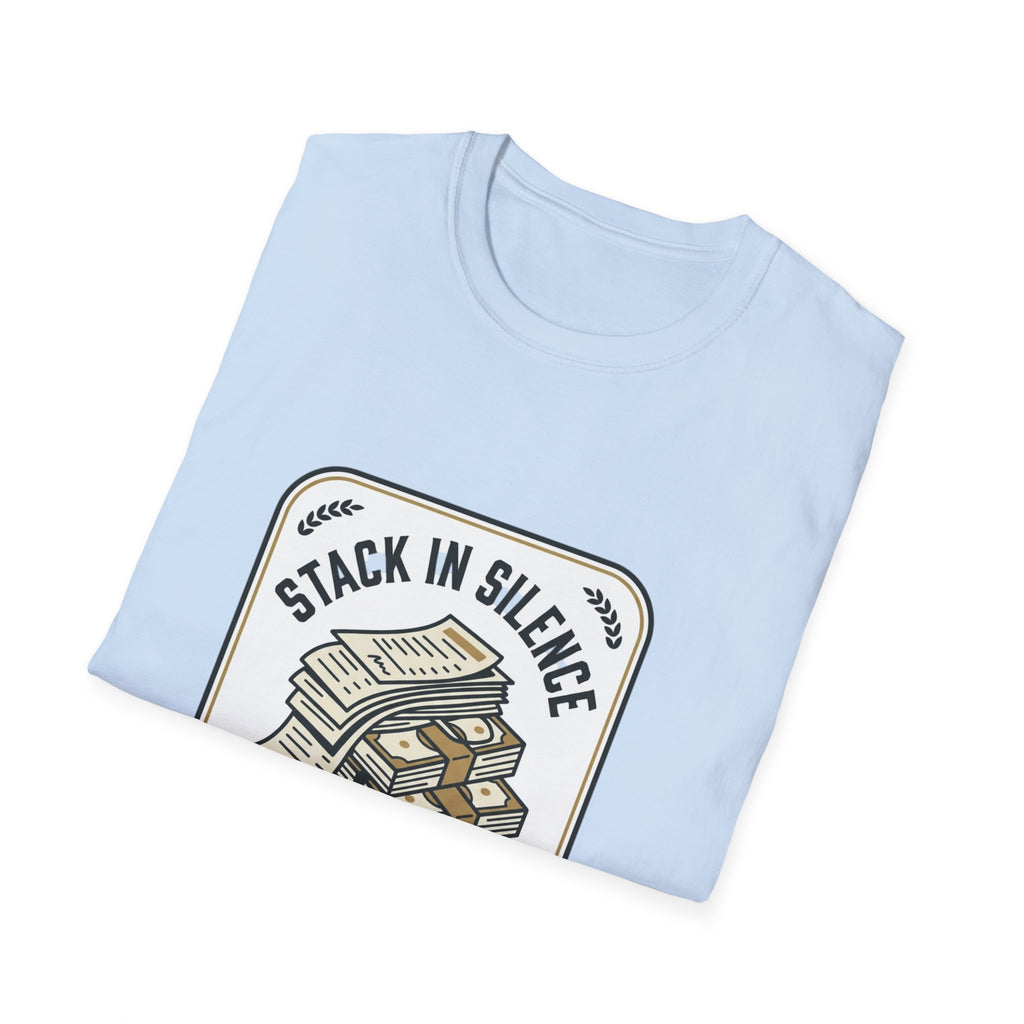 Stack In Silence | Money Mindset Statement Tee