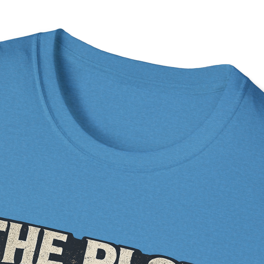 The Plot Was a Setup T‑Shirt