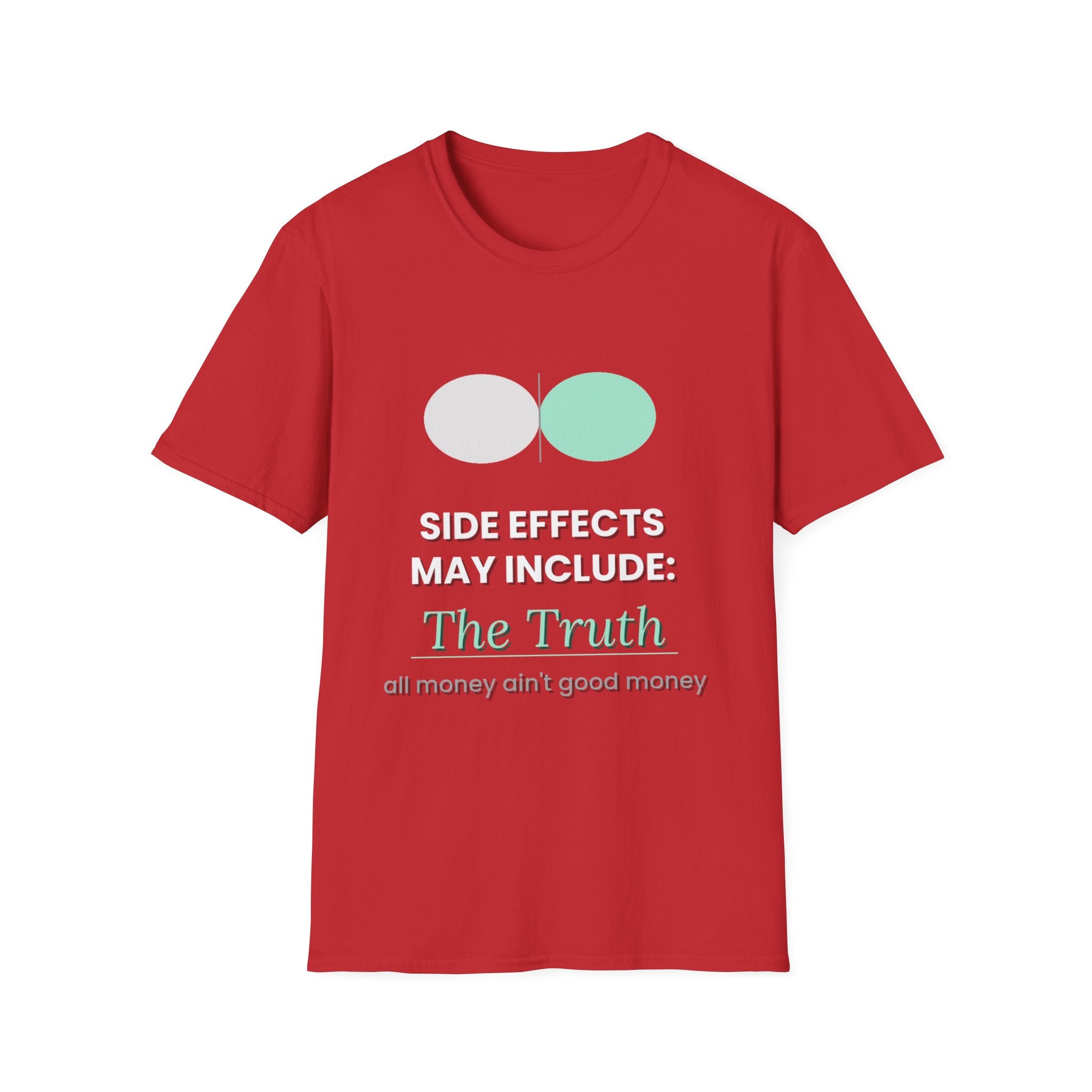 Side Effects May Include The Truth | Conscious Tee