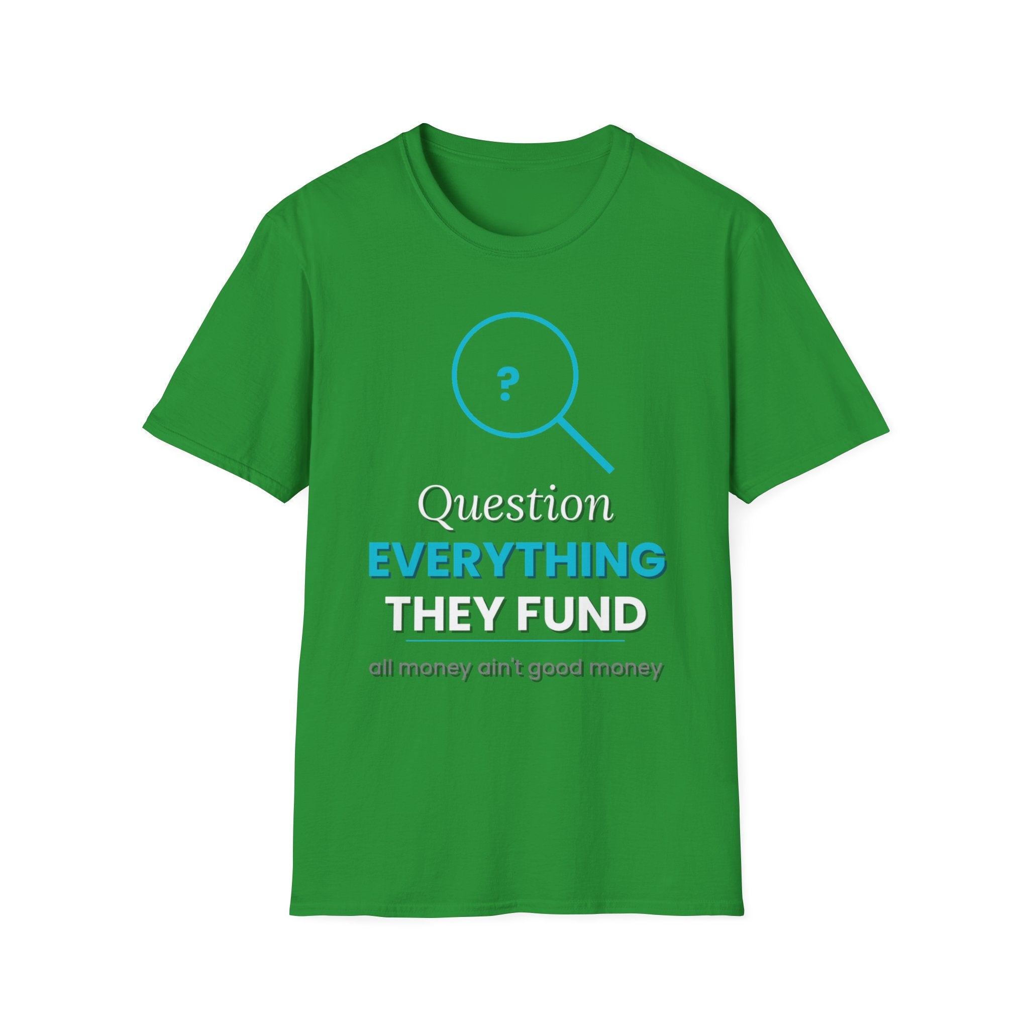 All Money Ain't Good Money | Original Statement Tee