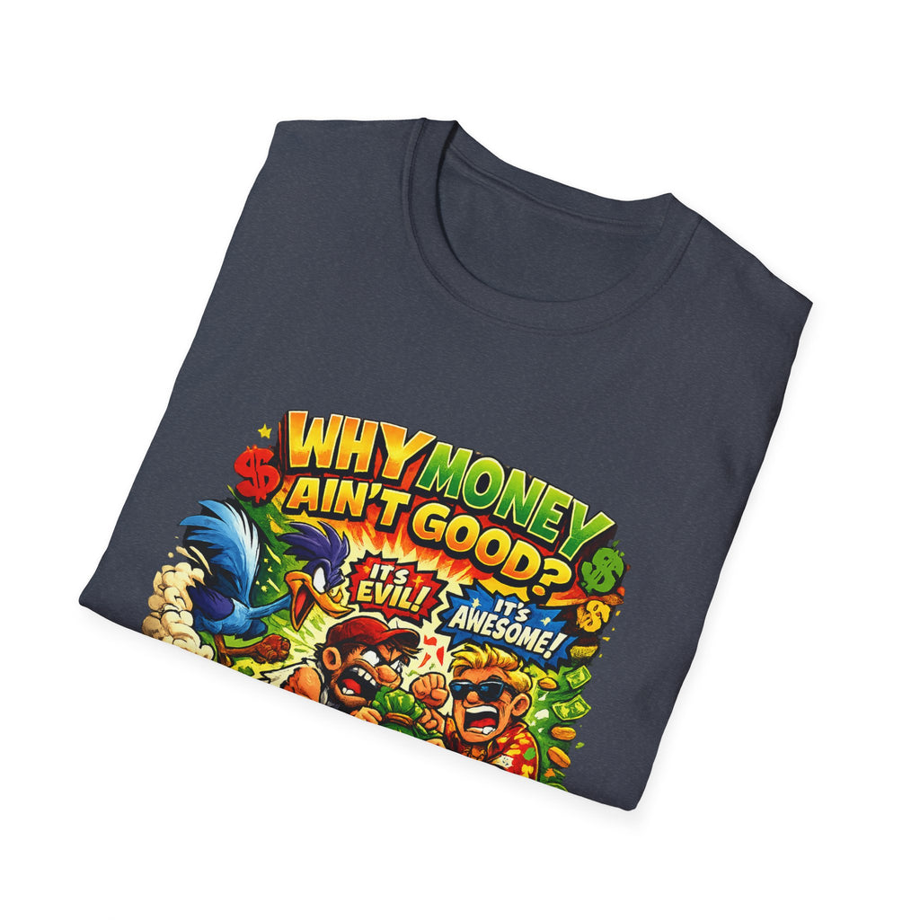 All Money Ain't Good Money | Comic Streetwear Tee