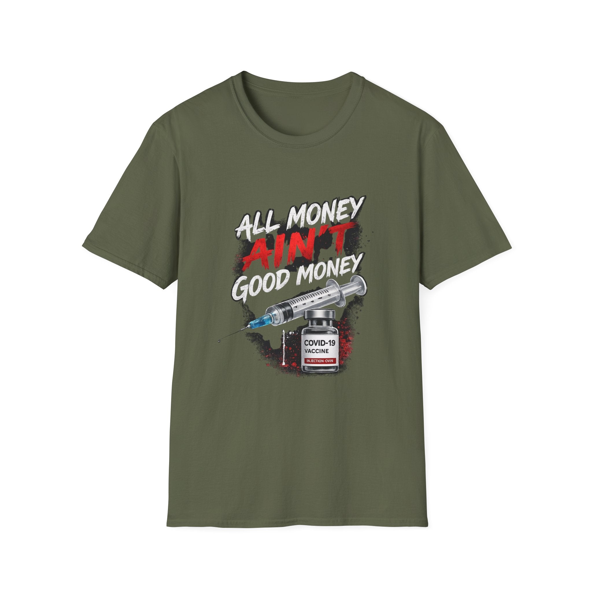 All Money Ain't Good Money | Conscious Statement Graphic Tee