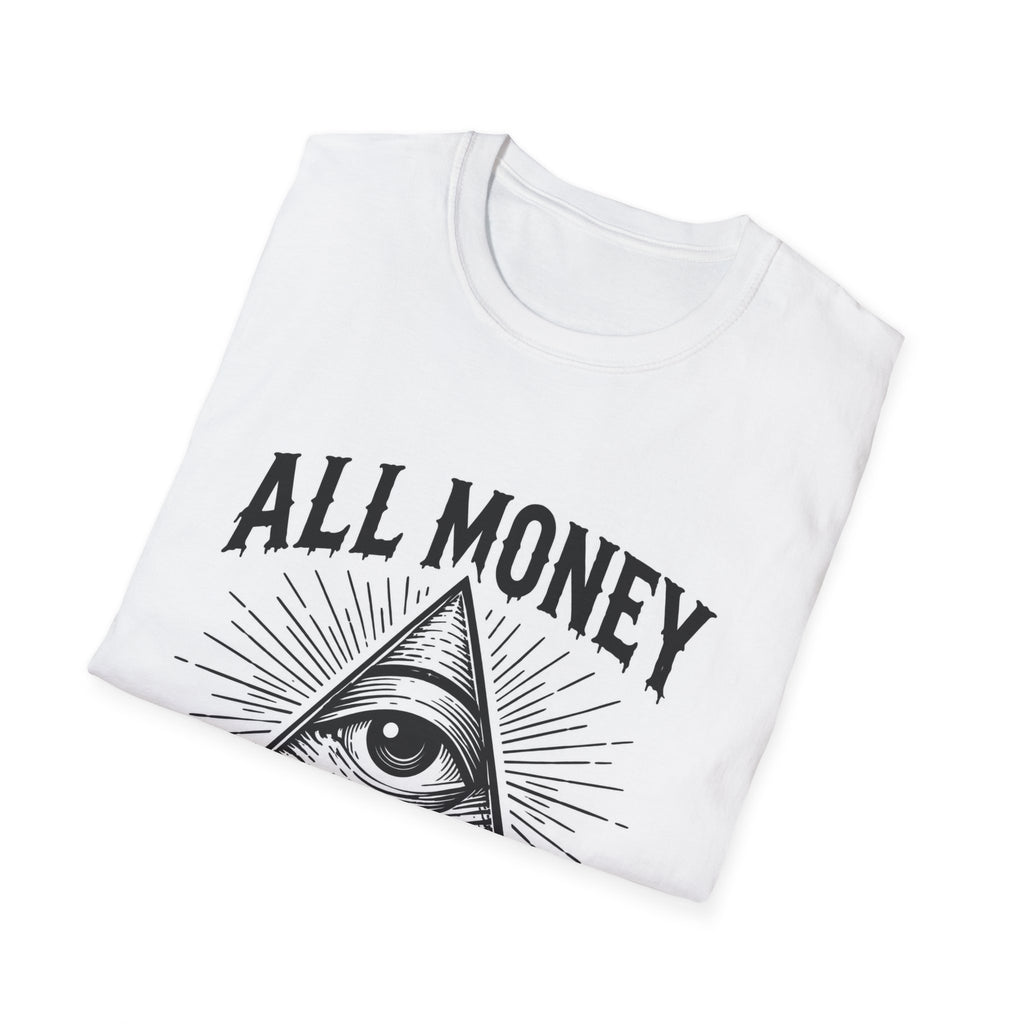 All Money Ain't Good Money | Illuminati Eye Graphic Tee