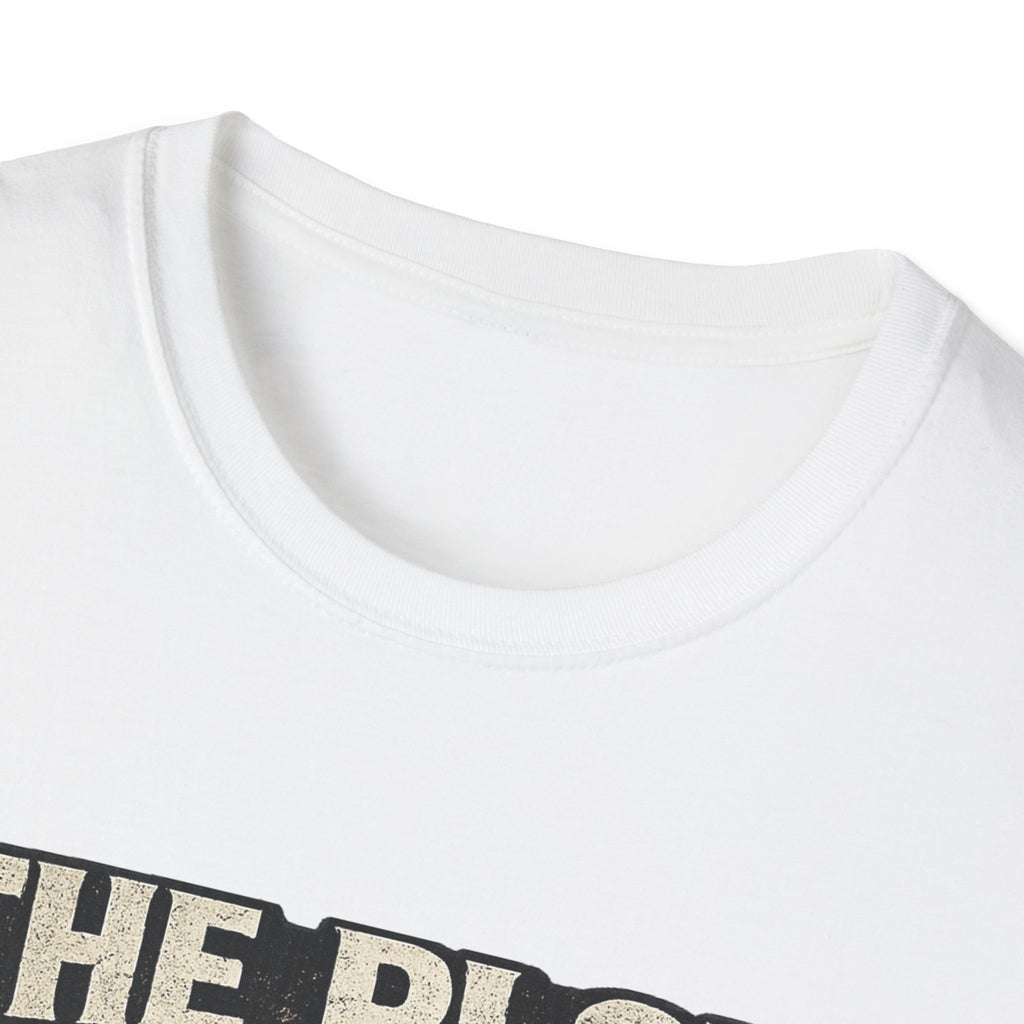 The Plot Was a Setup T‑Shirt