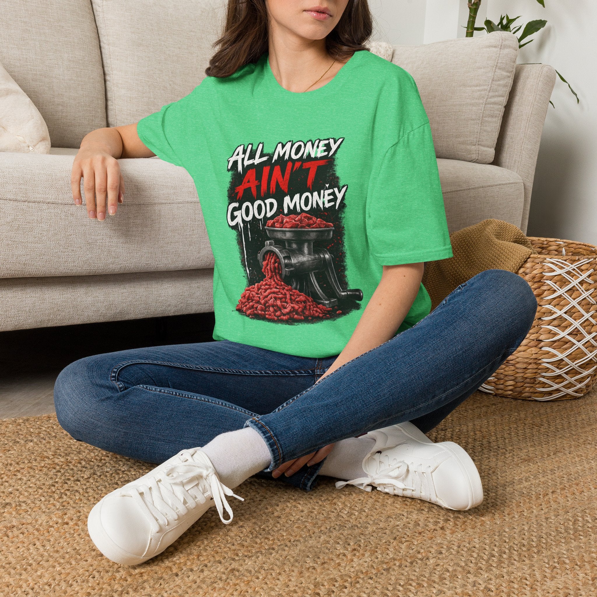 All Money Ain’t Good Money – Meat Grinder Graphic Streetwear Tee