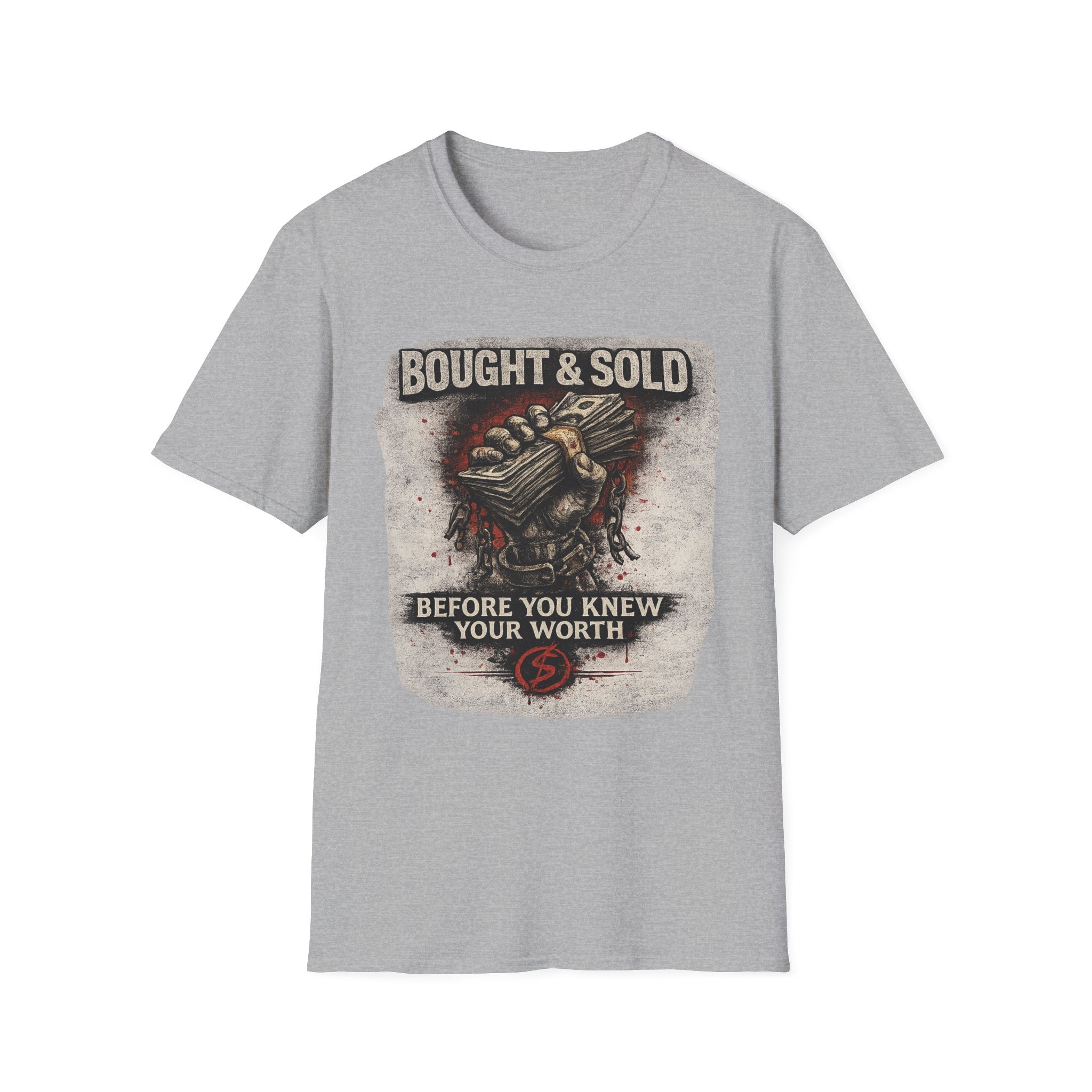 Bought & Sold T-Shirt — 'Before You Knew Your Worth' Graphic Tee