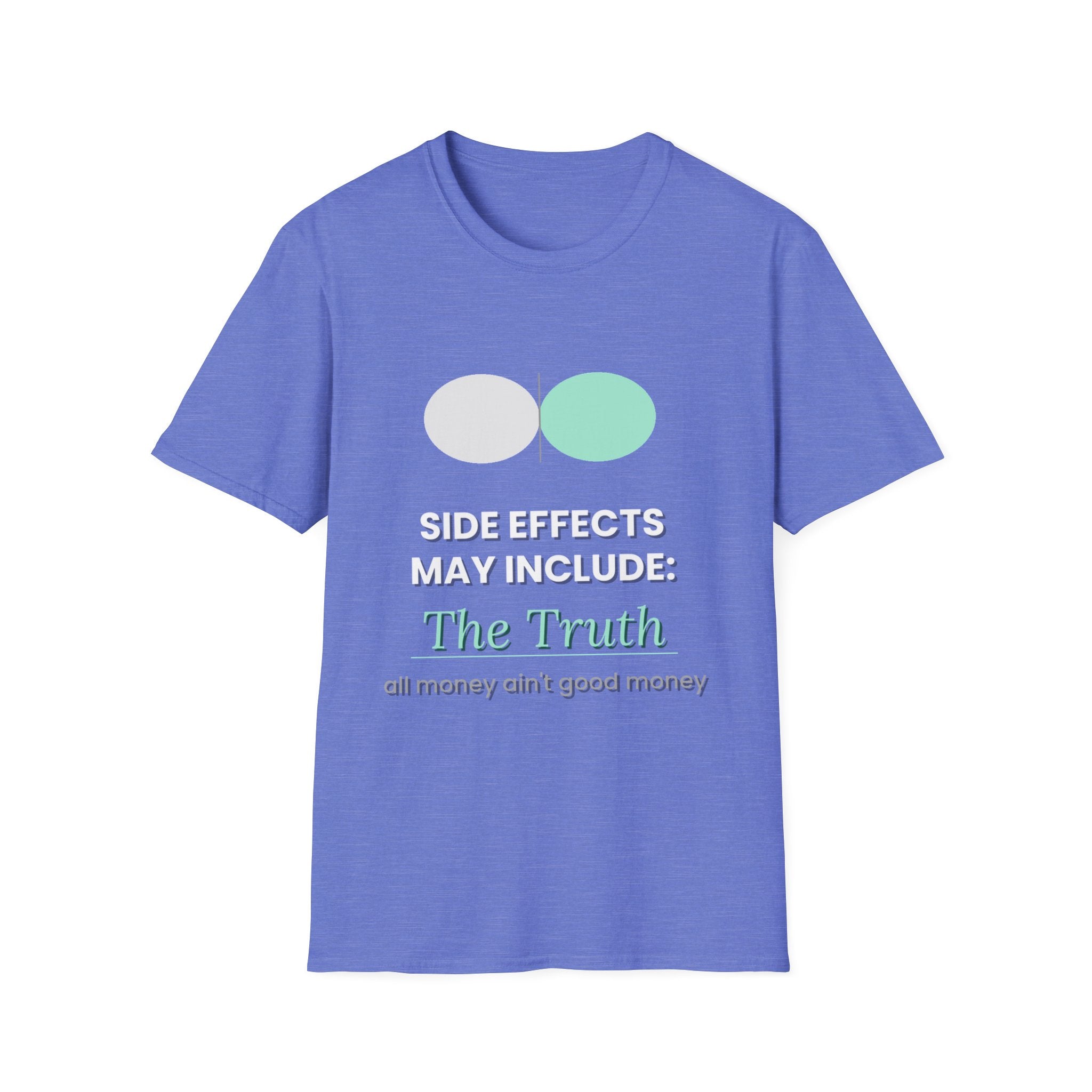 Side Effects May Include The Truth | Conscious Tee