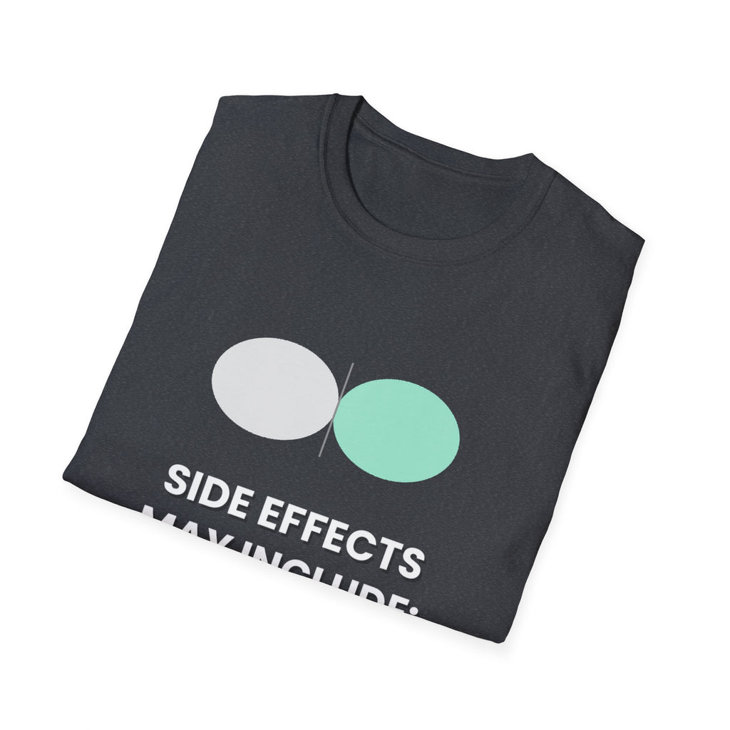 Side Effects May Include The Truth | Conscious Tee