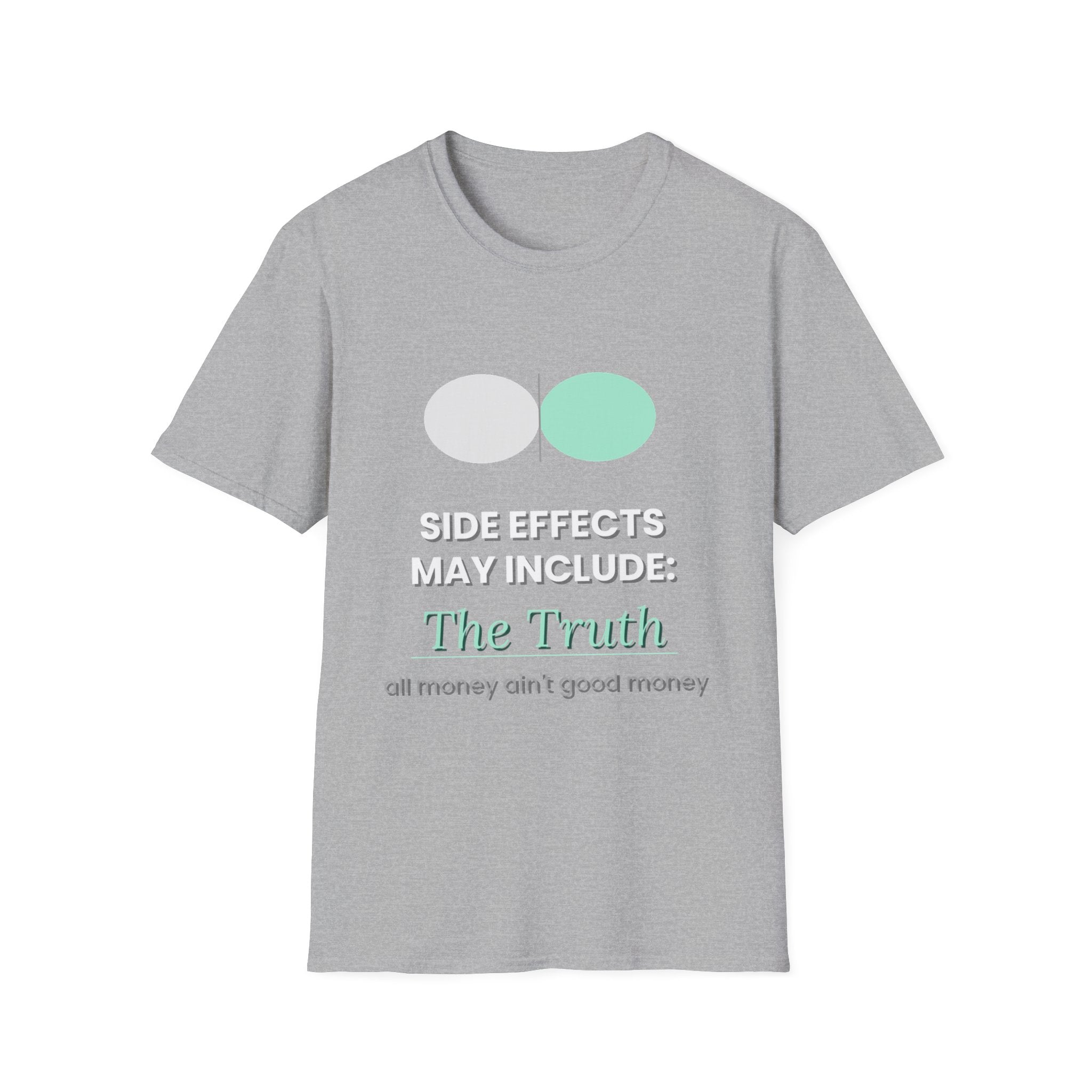 Side Effects May Include The Truth | Conscious Tee
