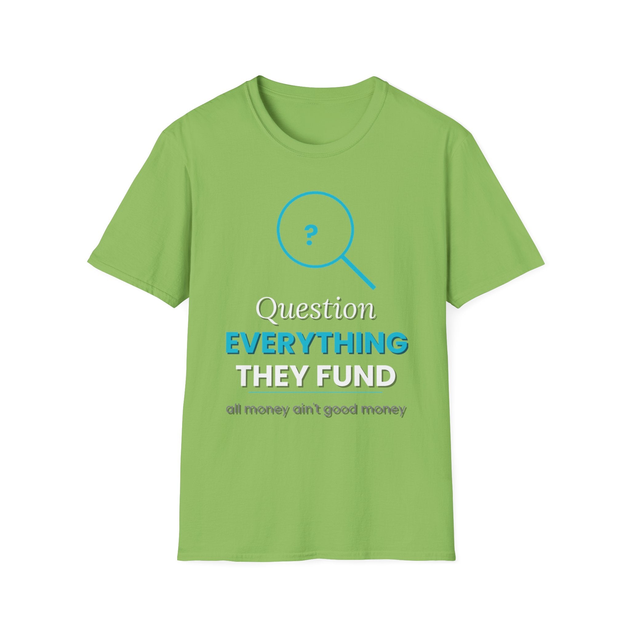 All Money Ain't Good Money | Original Statement Tee