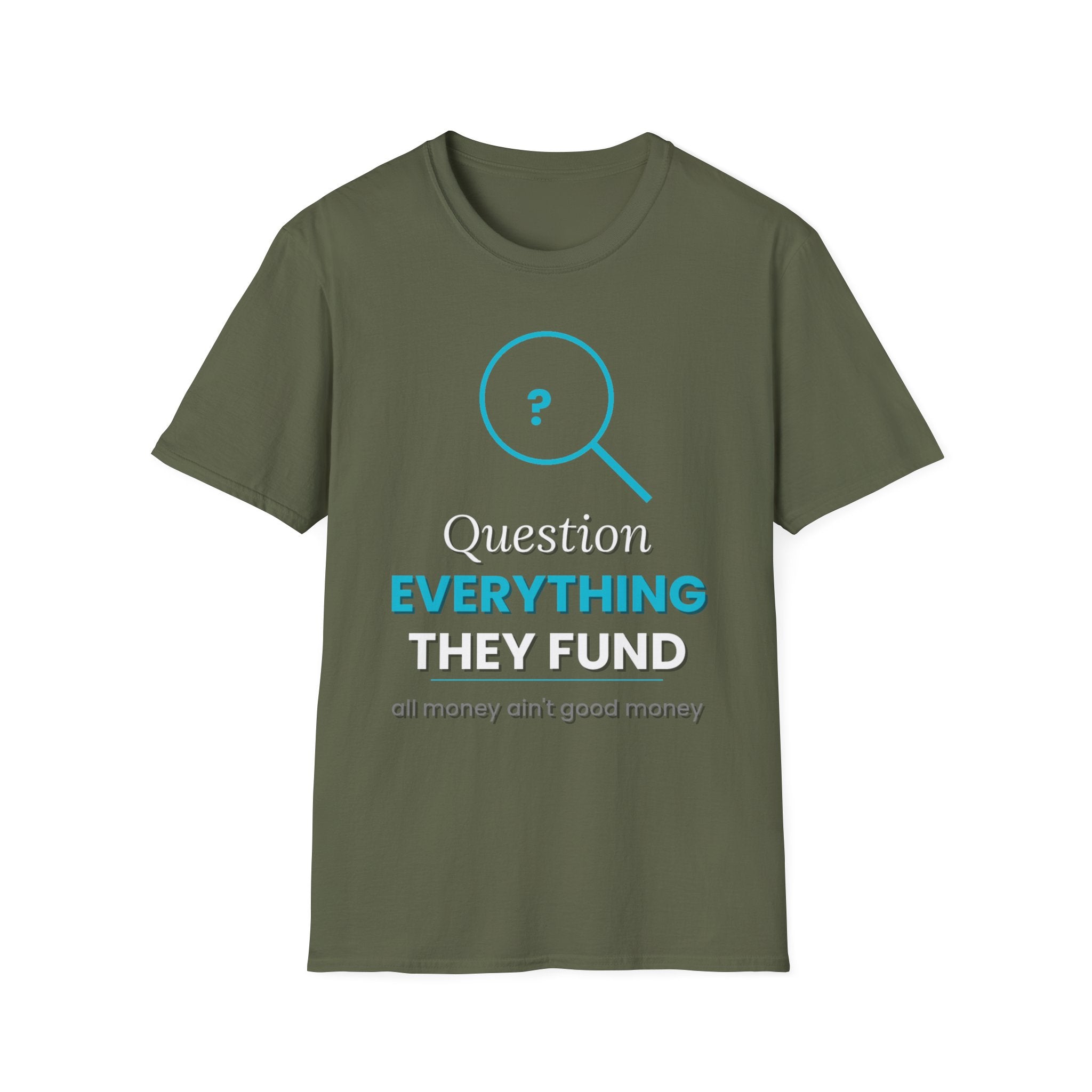 All Money Ain't Good Money | Original Statement Tee