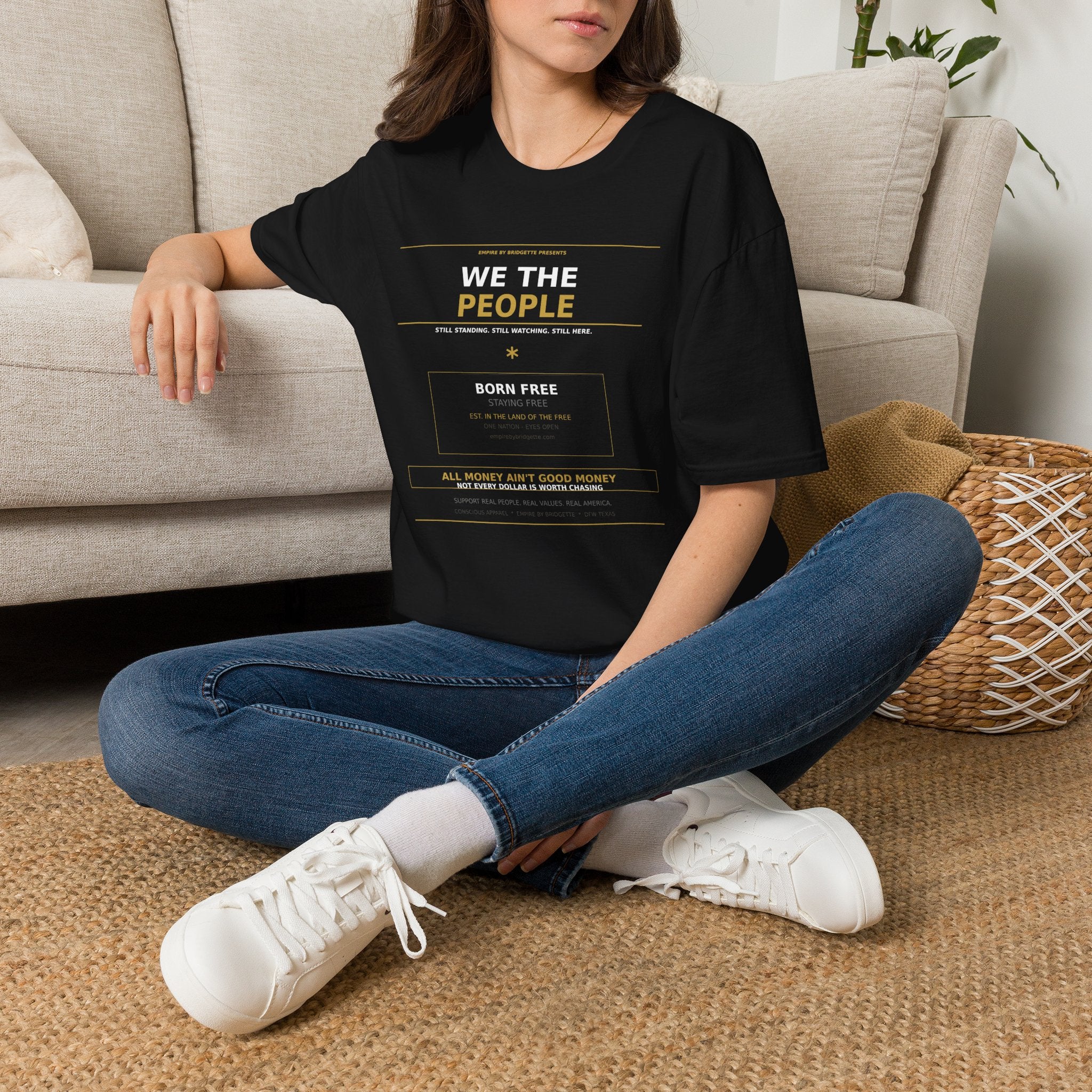 We The People Are Still Standing | All Money Ain't Good Money Tee