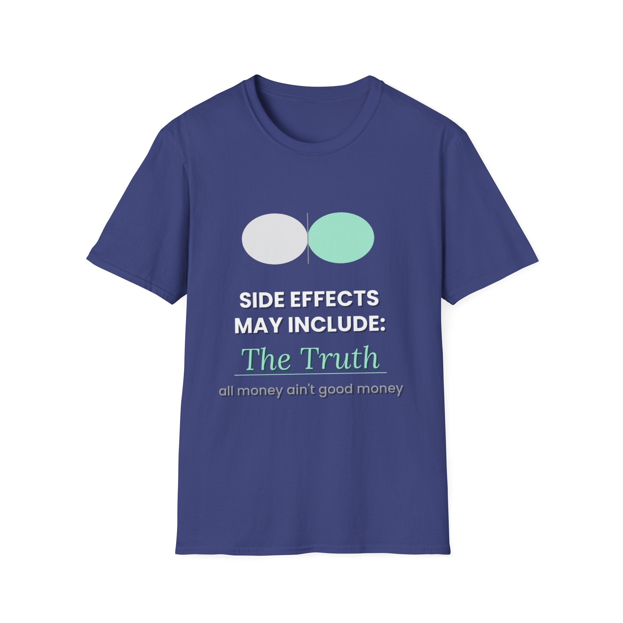 Side Effects May Include The Truth | Conscious Tee
