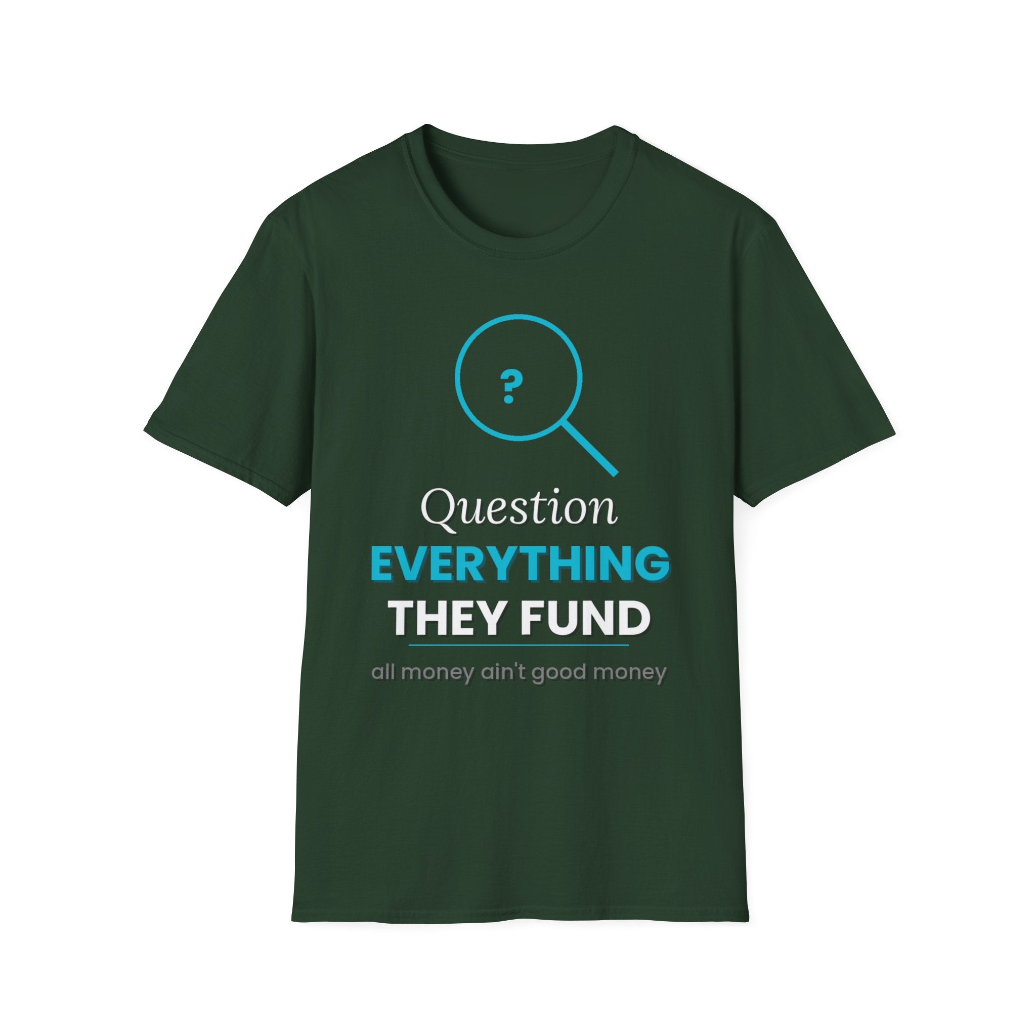 All Money Ain't Good Money | Original Statement Tee