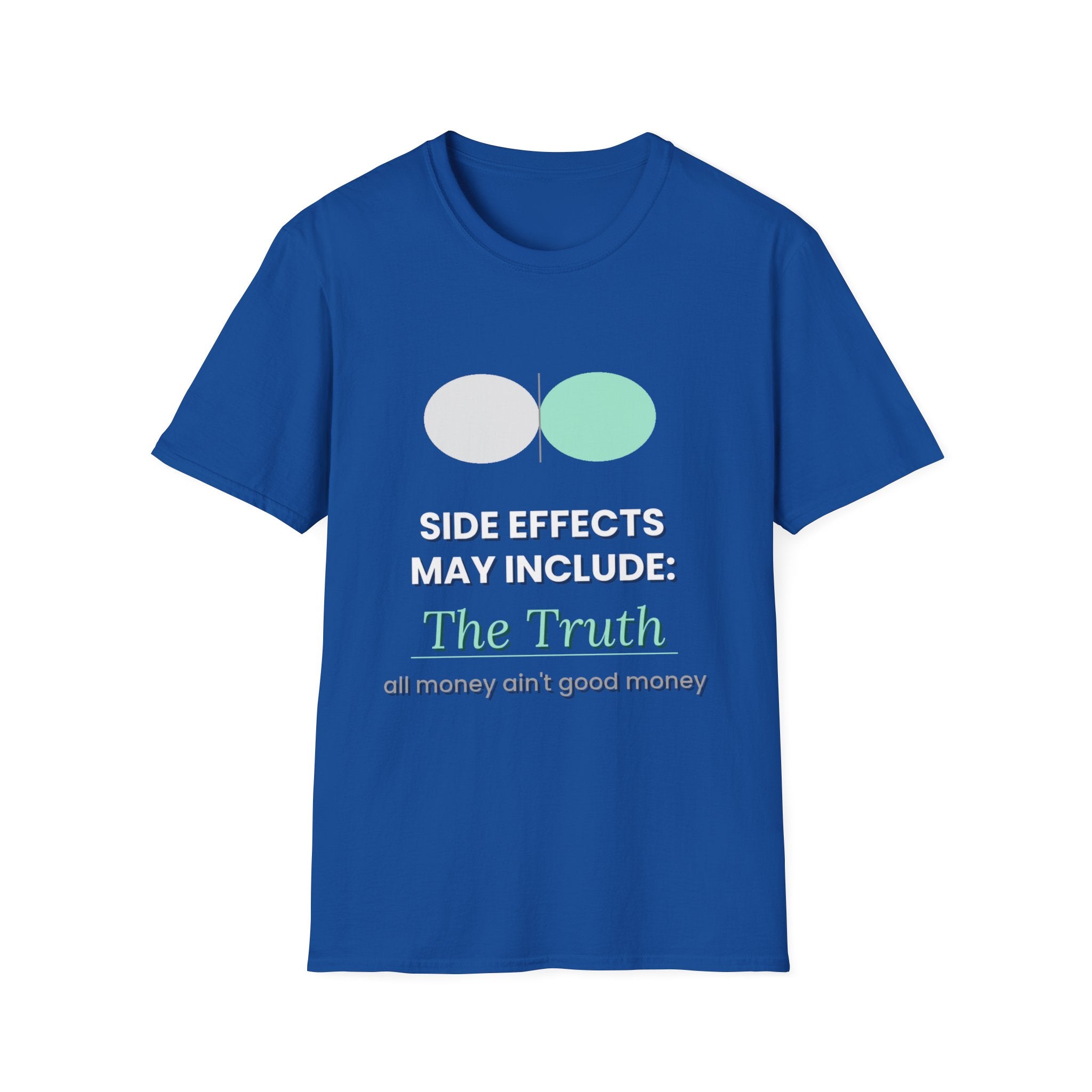 Side Effects May Include The Truth | Conscious Tee