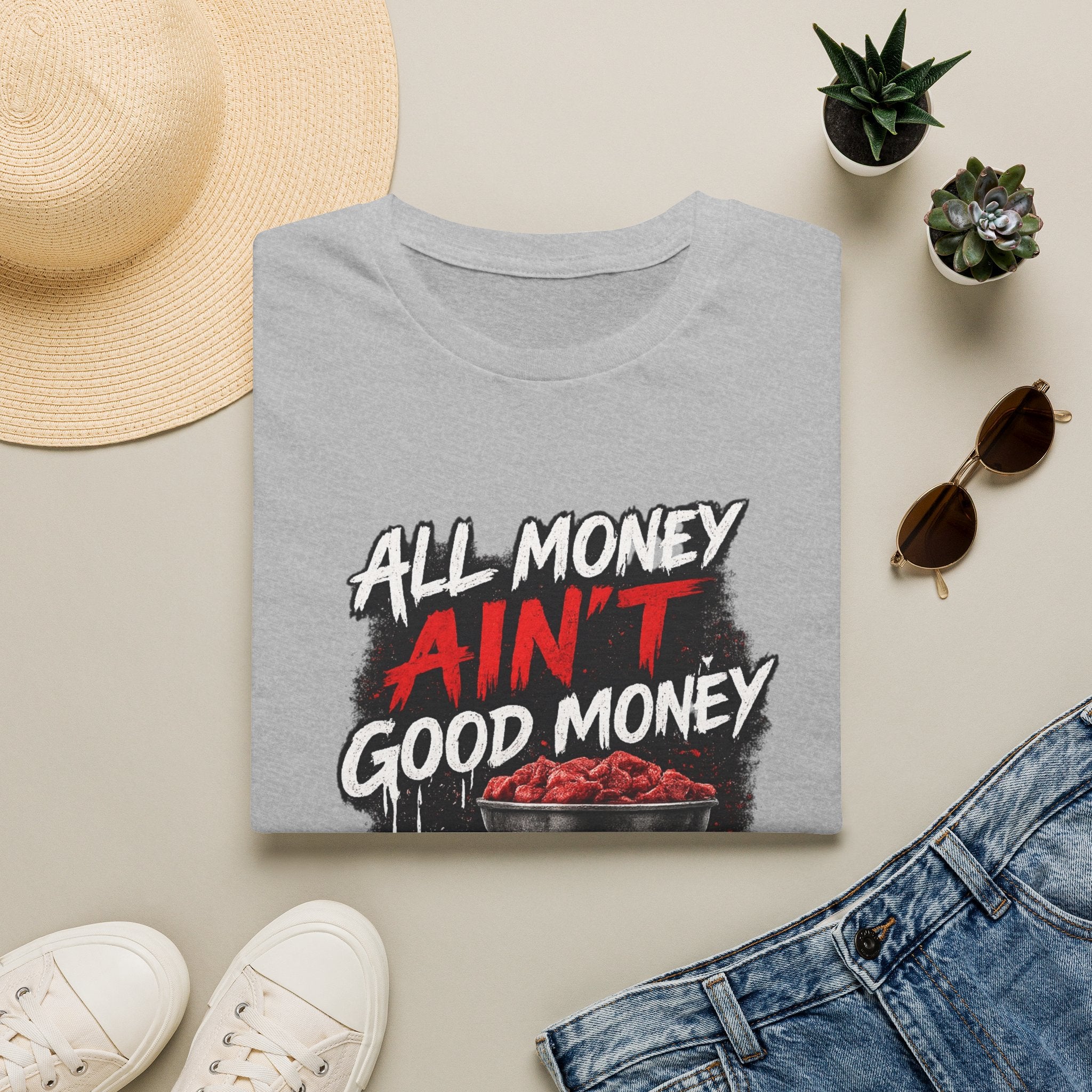 All Money Ain’t Good Money – Meat Grinder Graphic Streetwear Tee