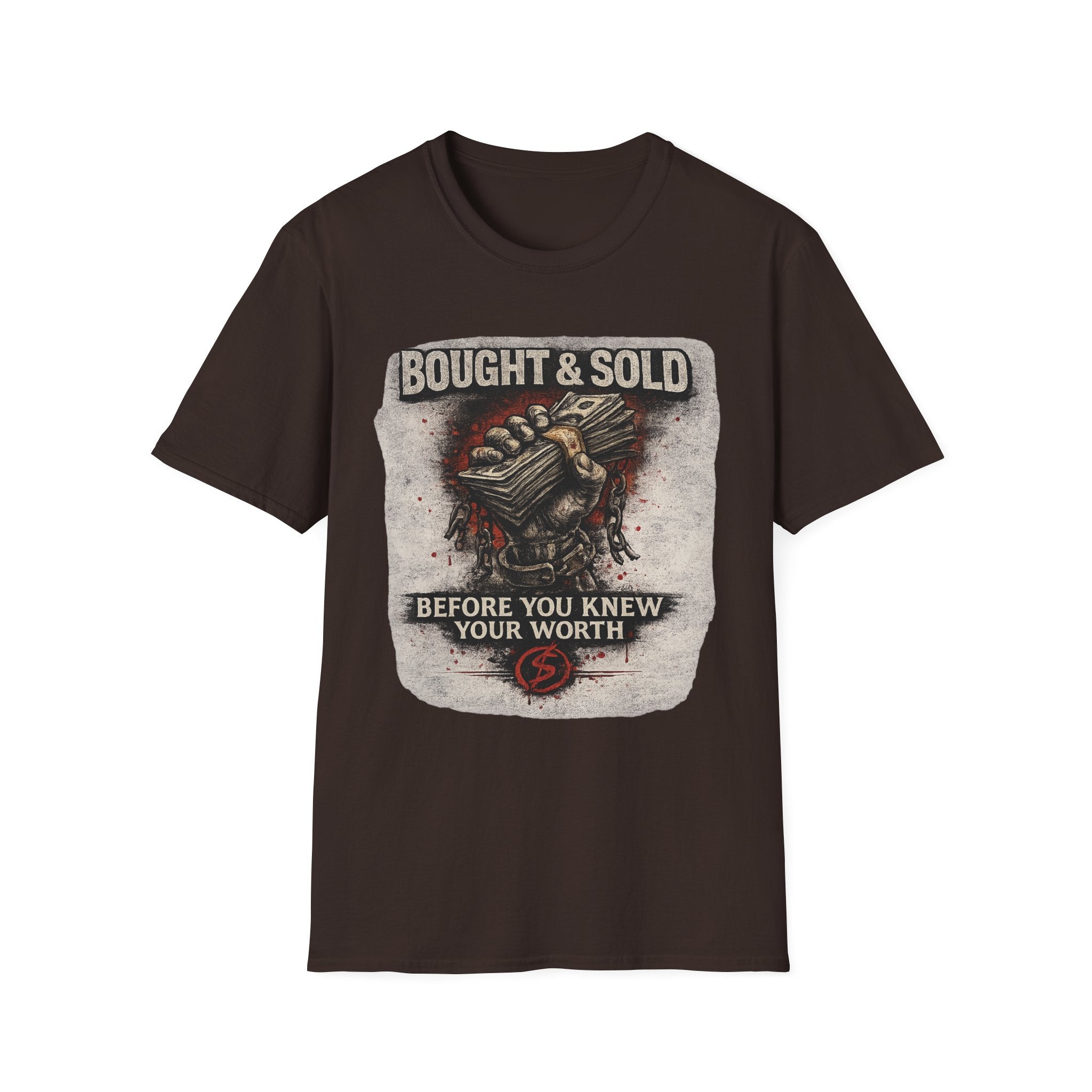 Bought & Sold T-Shirt — 'Before You Knew Your Worth' Graphic Tee
