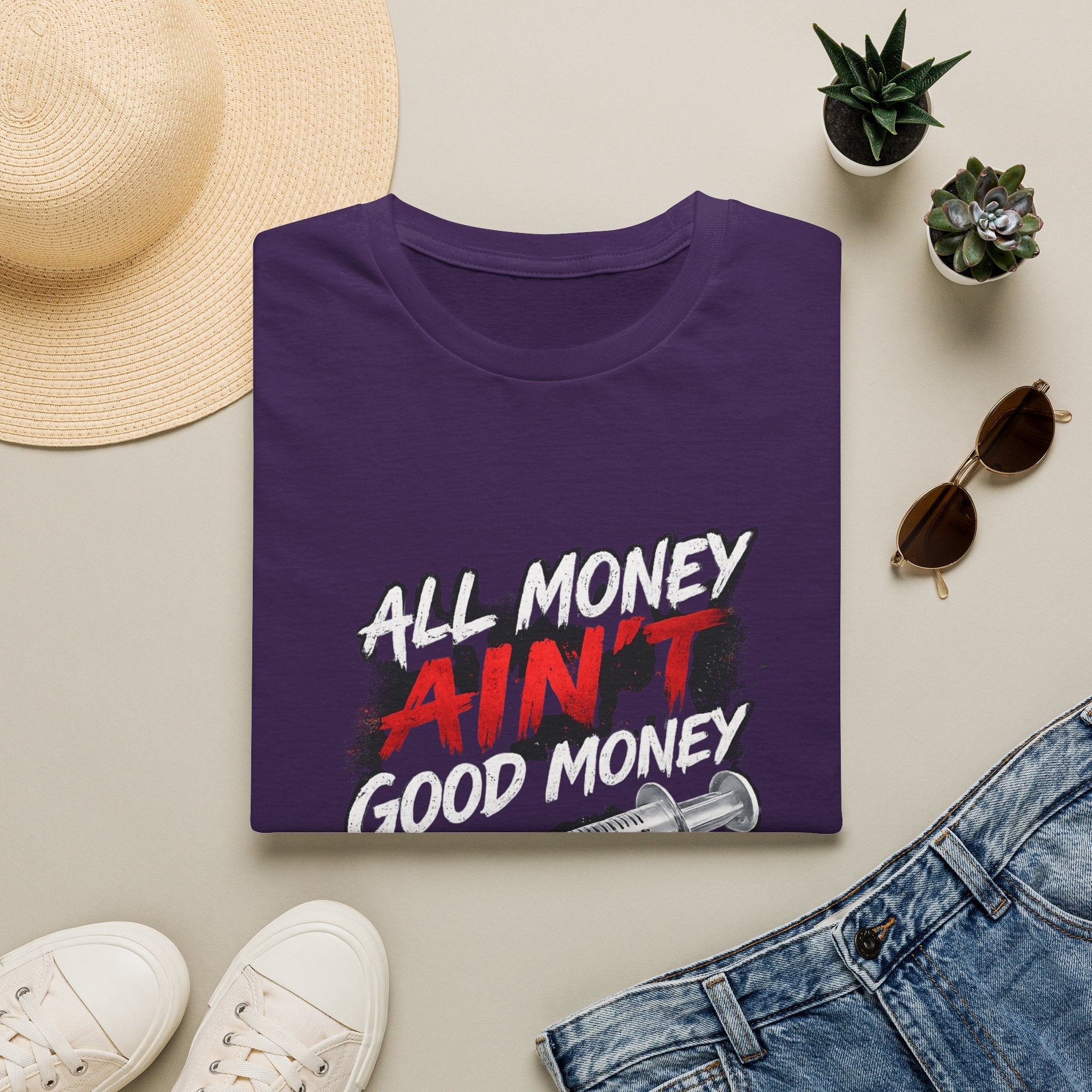 All Money Ain't Good Money | Conscious Statement Graphic Tee