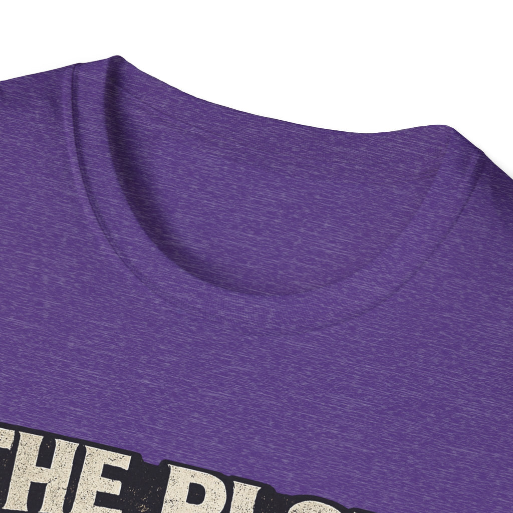 The Plot Was a Setup T‑Shirt