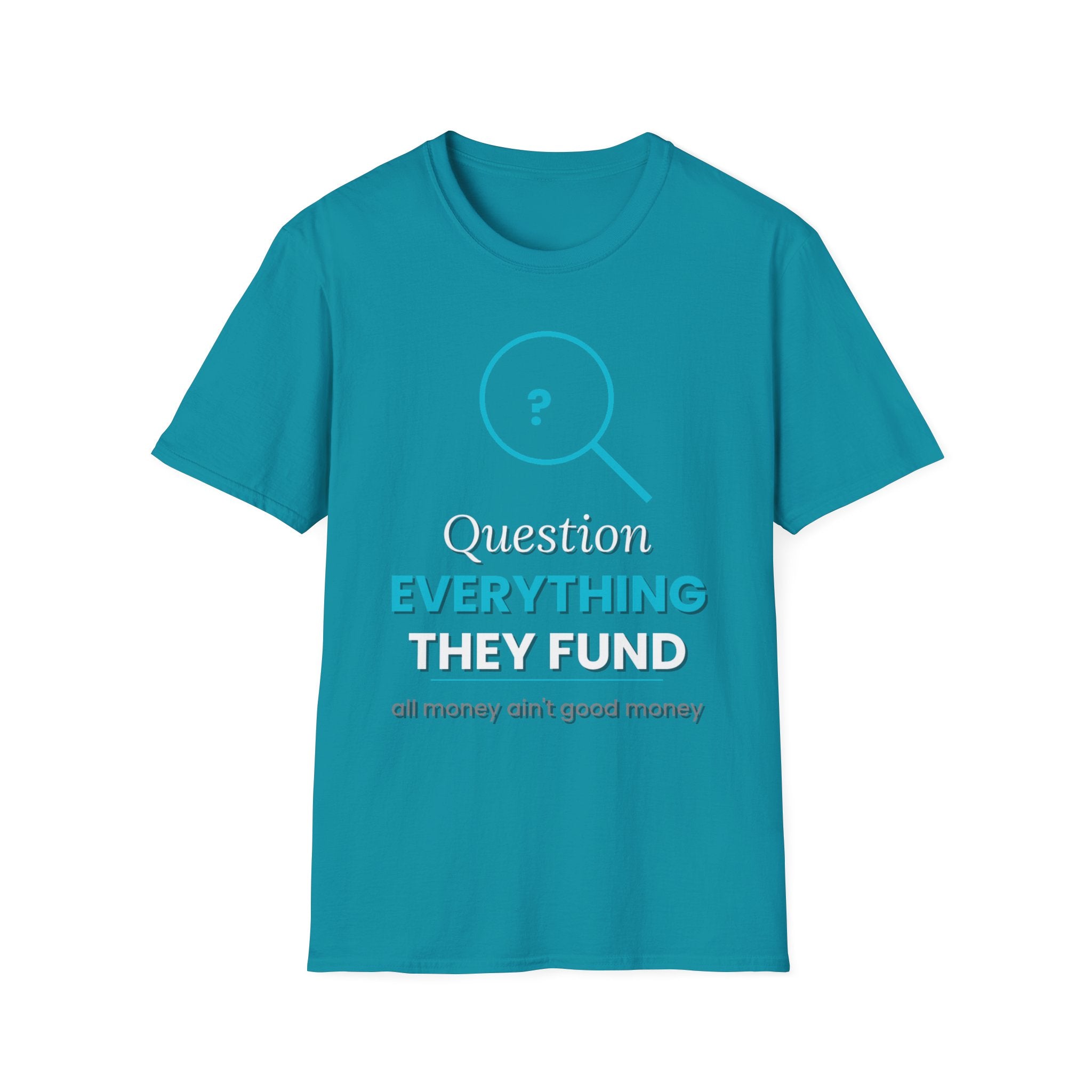 All Money Ain't Good Money | Original Statement Tee