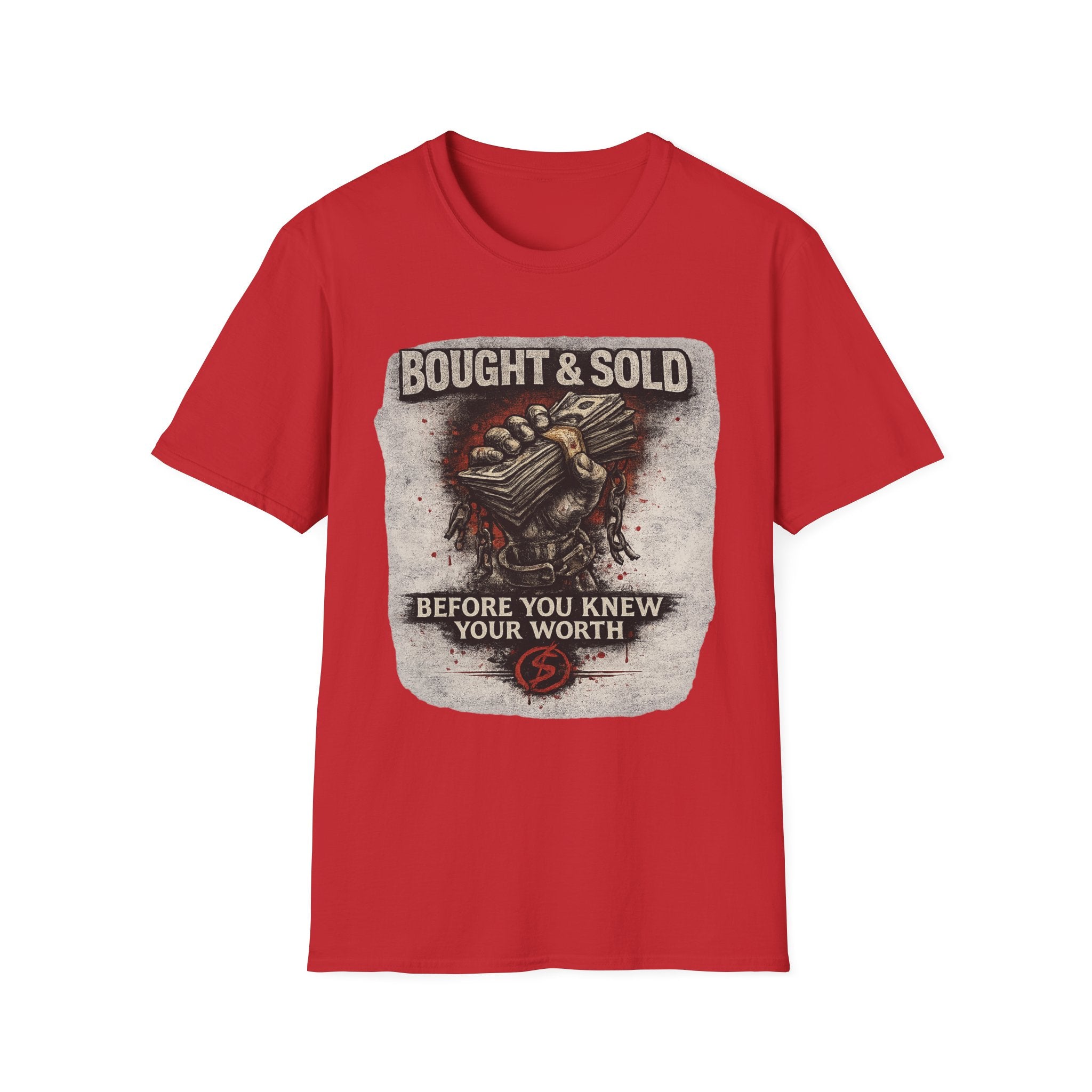 Bought & Sold T-Shirt — 'Before You Knew Your Worth' Graphic Tee