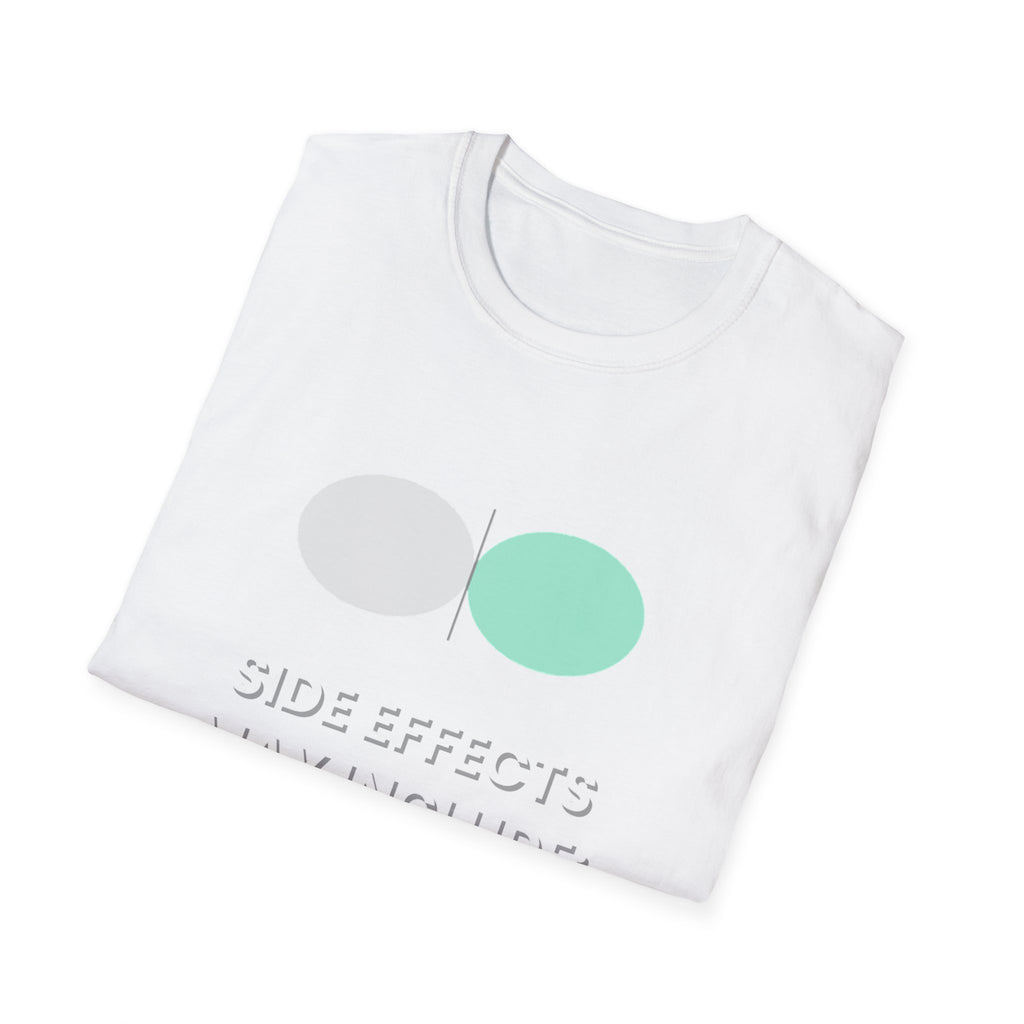 Side Effects May Include The Truth | Conscious Tee